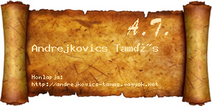 Andrejkovics Tamás névjegykártya